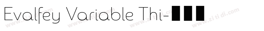 Evalfey Variable Thi字体转换